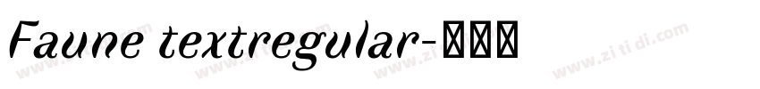 Faune textregular字体转换